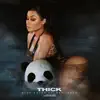 Blac Chyna - Thick (feat. Desiigner) - Single
