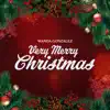 Wanda Gonzalez - Very Merry Christmas - Single